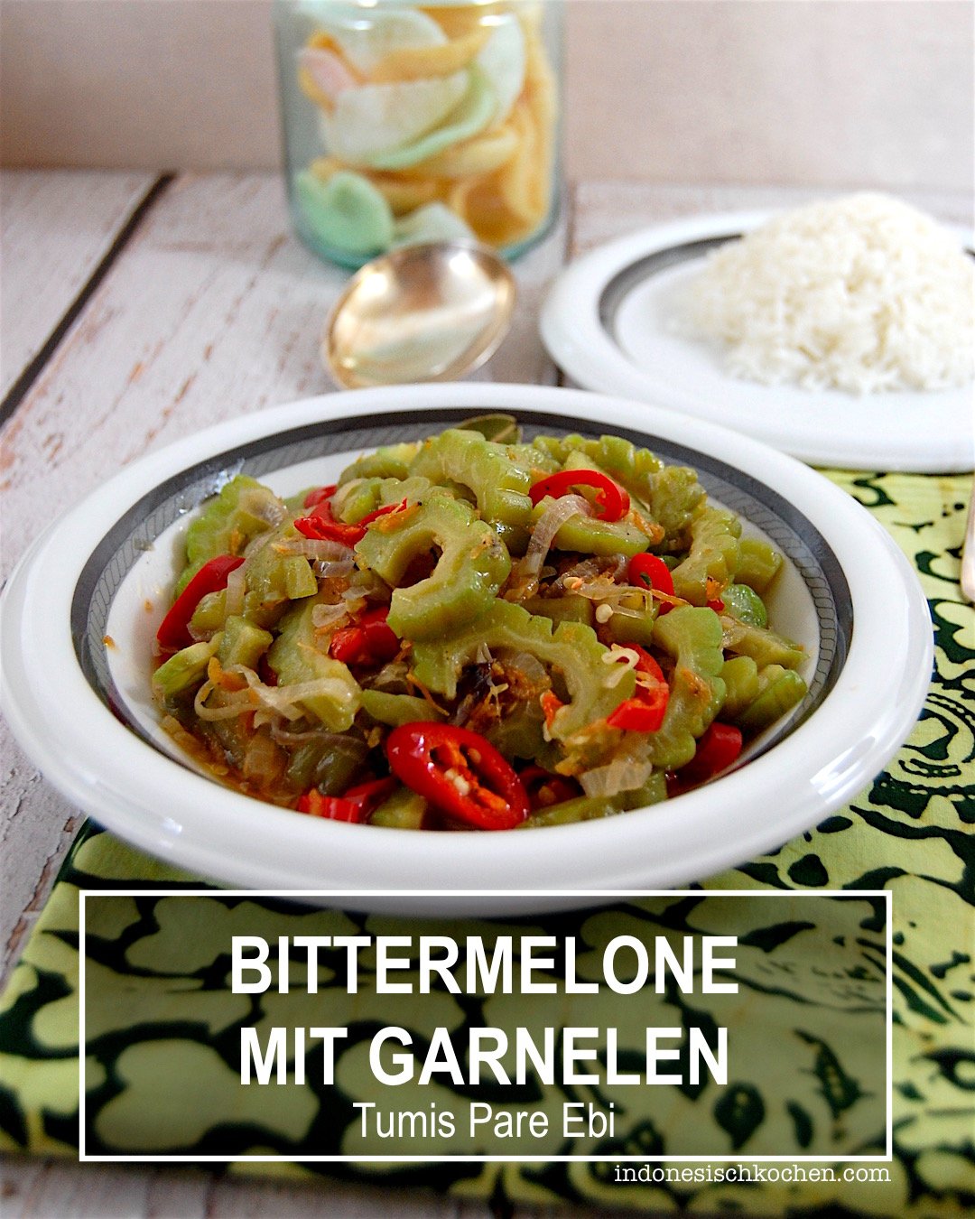 Bittermelone mit getrockneten Garnelen, Hausmannskost aus Bali