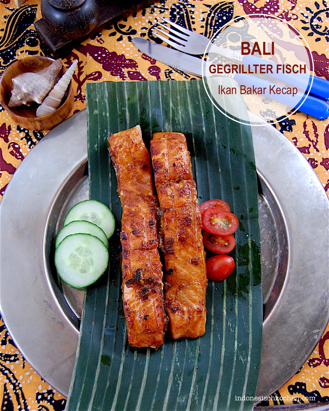 Bali Streetfood: Gegrillter Fisch Kecap Manis Marinade