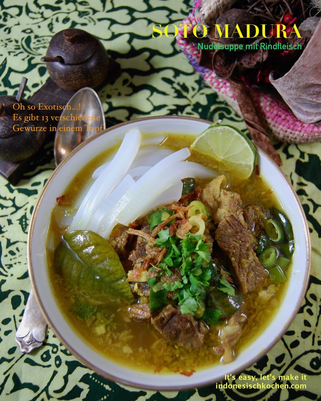 Soto Madura, Exotische Nudelsuppe mit Rindfleisch