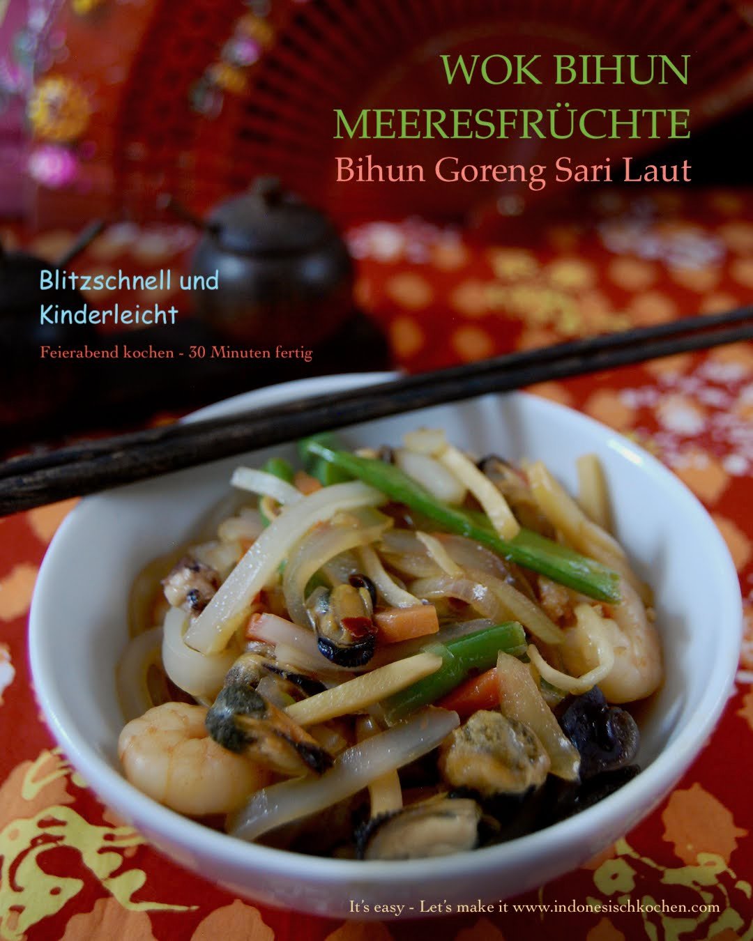 Bihun Sari Laut, Wok Glasnudeln Meeresfrüchte Blitzschnell