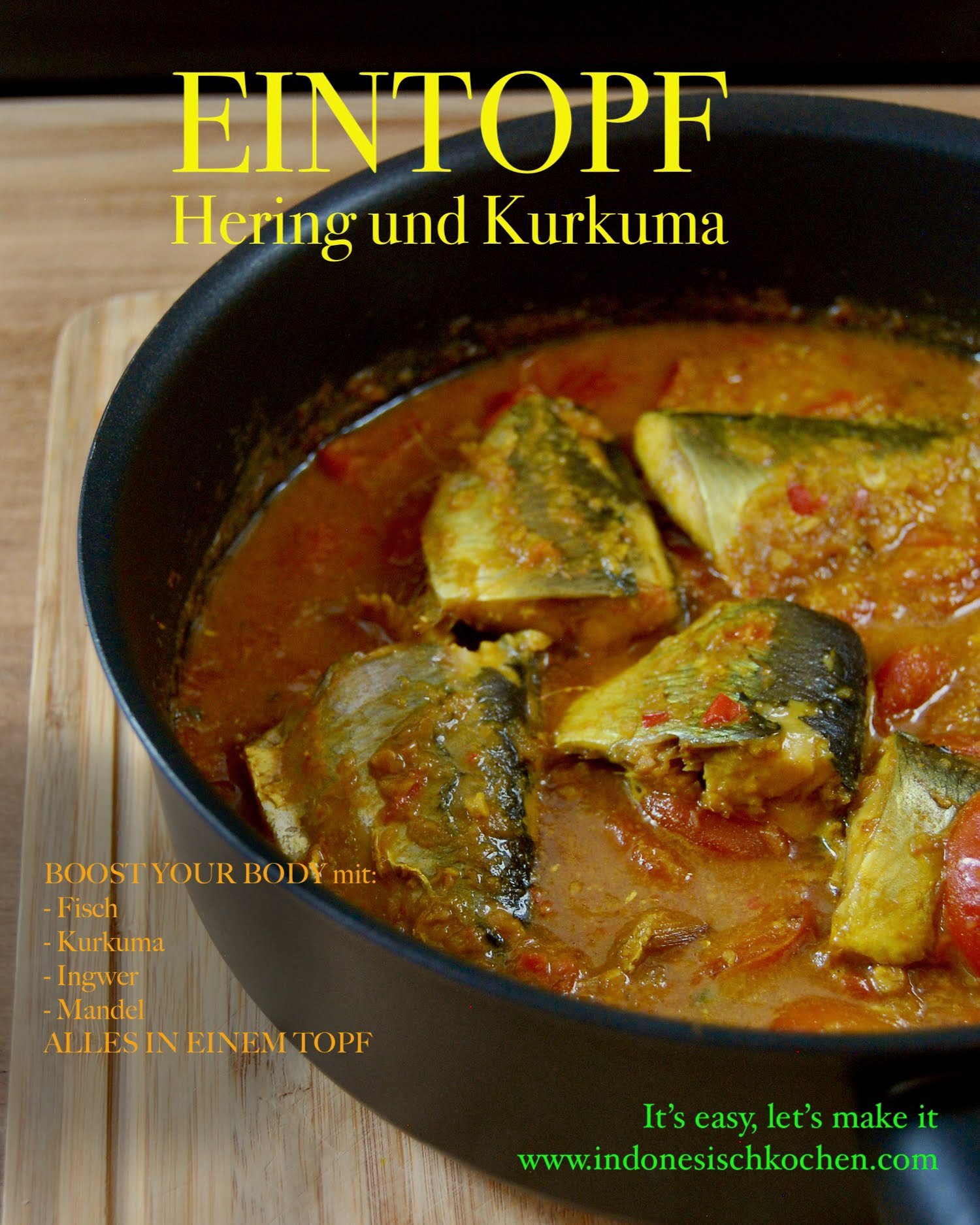 Fischeintopf mit Hering und Kurkuma bali