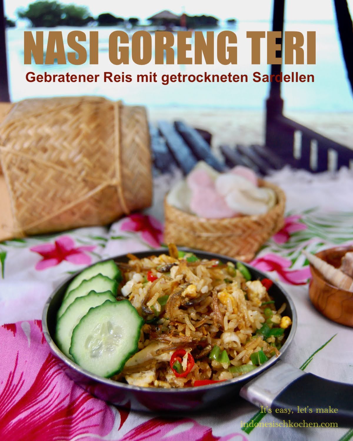 Nasi Goreng Teri; Bratreis mit Getrockneten Anchovis