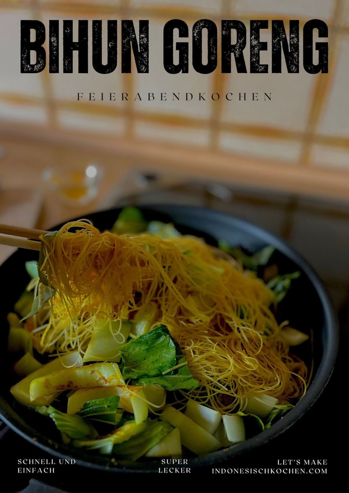 Bihun Goreng Cina, Wok Glasnudeln mit Pak Choi