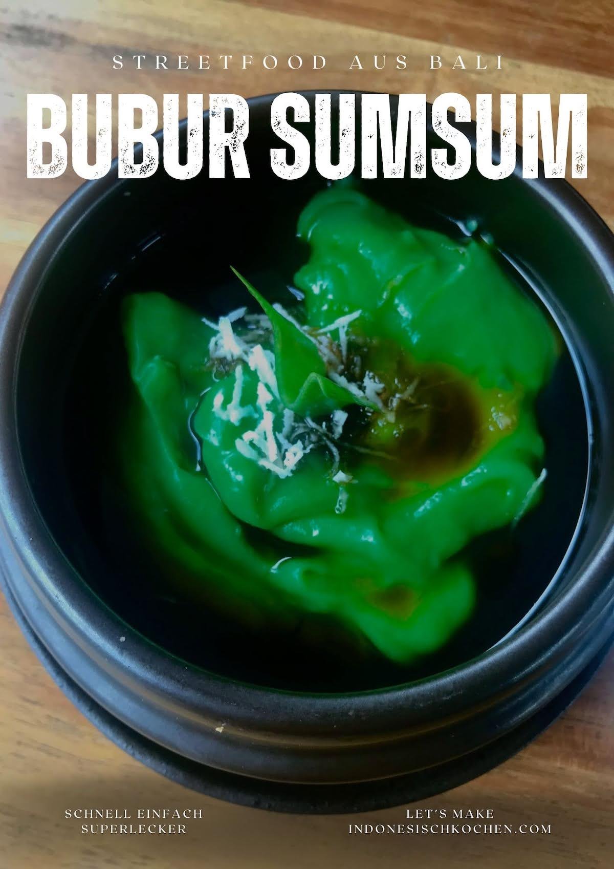 Bubur Sumsum aus Secret Garden Village in Bali