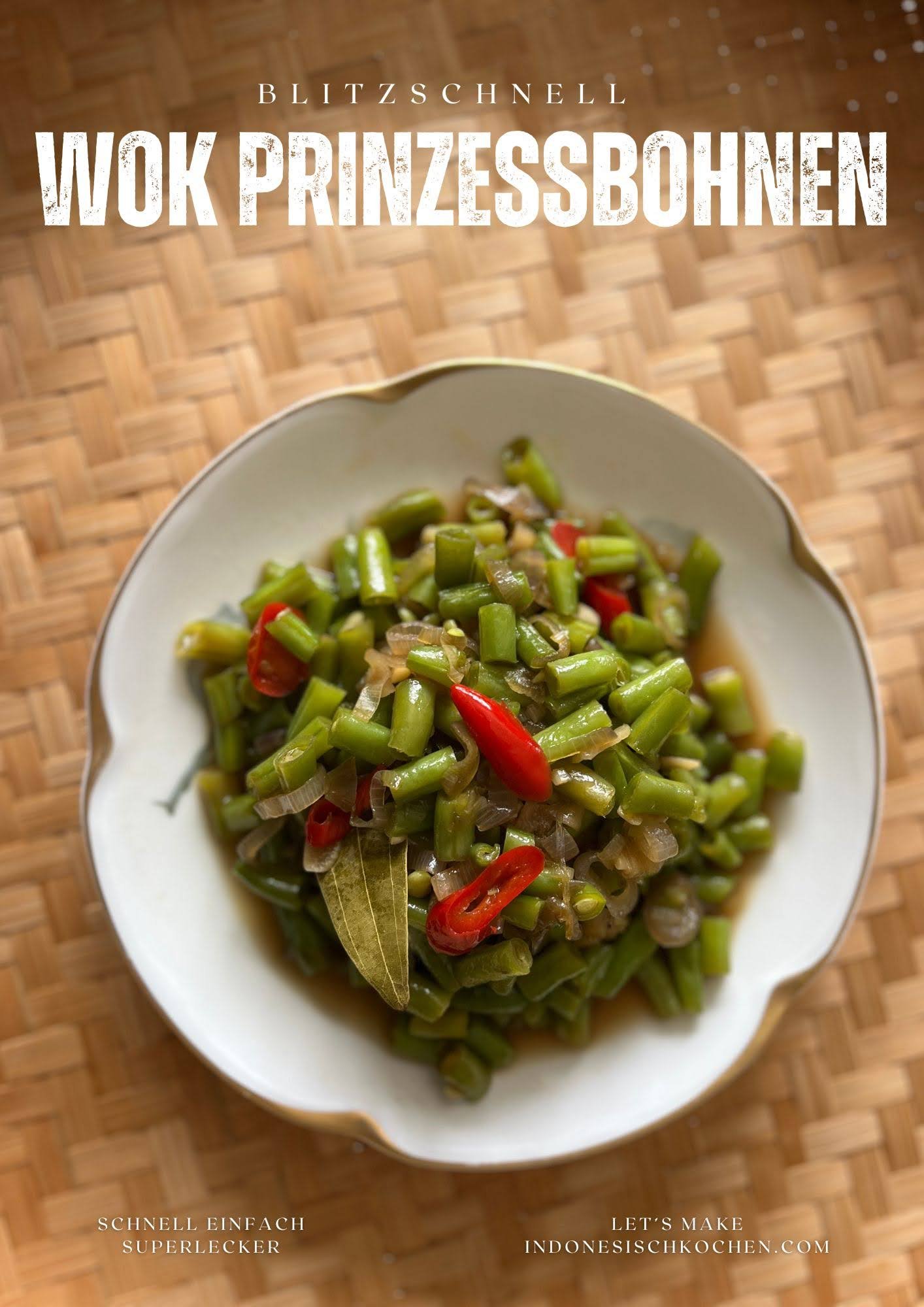 Blitzschnell Wok Prinzessbohnen